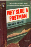 Why Slug a Postman