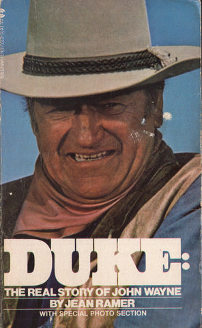 Duke: The Real Story of John Wayne