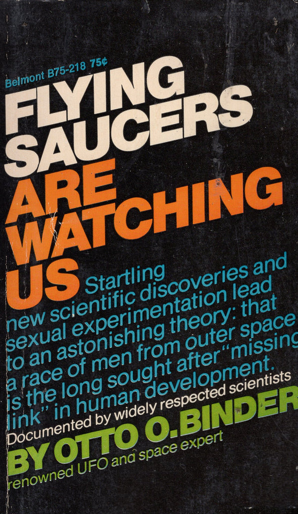 Flying Saucers Are Watching Us