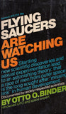 Flying Saucers Are Watching Us