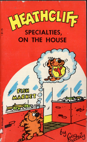Heathcliff Specialties on the House
