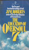 The Education of Oversoul 7