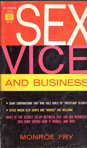 Sex Vice and Business