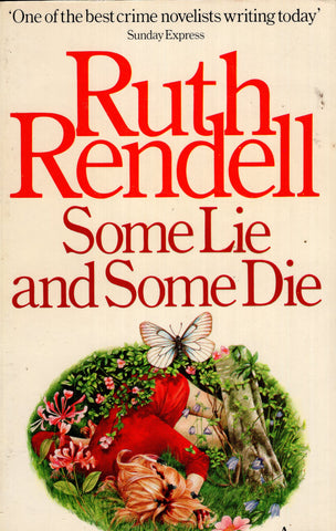 Some Lie and Some Die