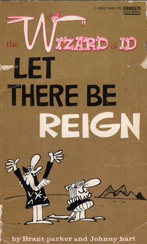 Wizard of ID Let There Be Reign