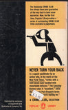 Never Turn Your Back