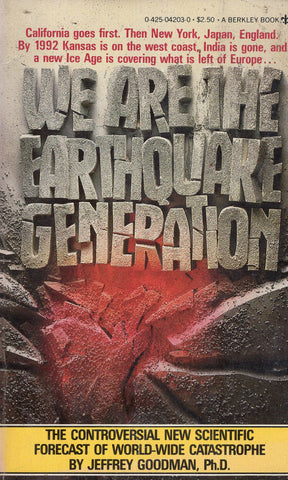 We Are The Earthquake Generation