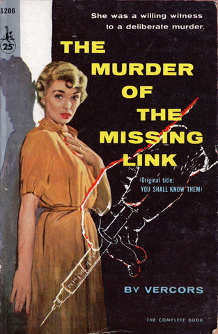 The Murder of the Missing Link