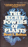 The Secret Powers of Plants