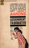 Assignment To Disaster