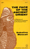 The Face of the Ancient Orient