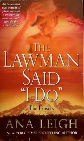 The Lawman Said 'I Do"