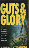 Guts and Glory