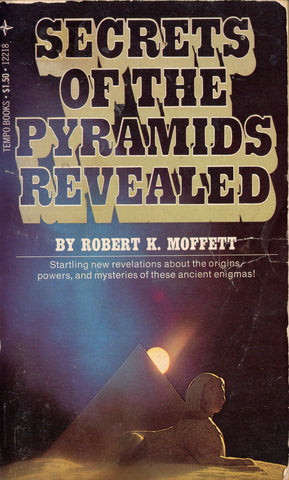 Secrets of the Pyramids Revealed