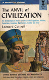 The Anvil of Civilization