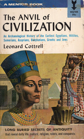 The Anvil of Civilization
