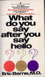 What do you say after you say hello?