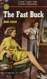 The Fast Buck