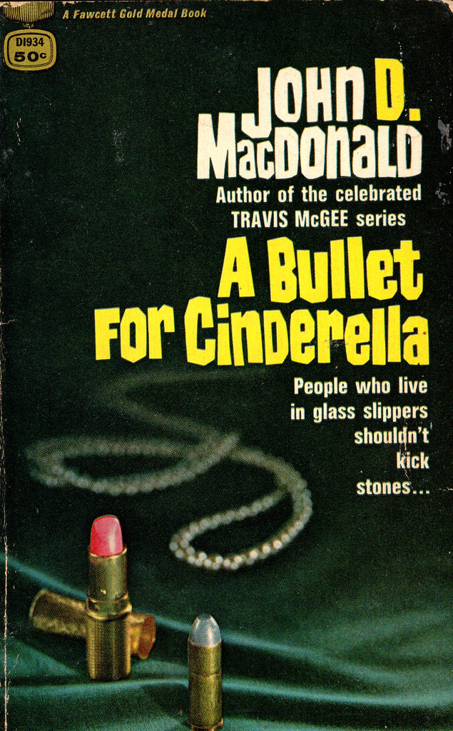 A Bullet For Cinderella