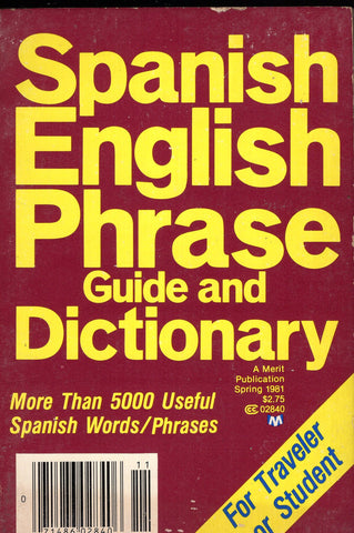 Spanish English Phrase Guide and Dictionary