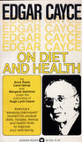 Edgar Cayce On Diet and Health