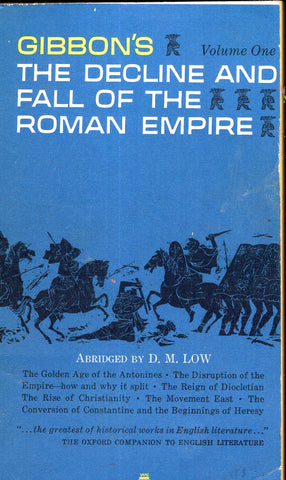 The Decline and Fall of the Roman Empire Volume One
