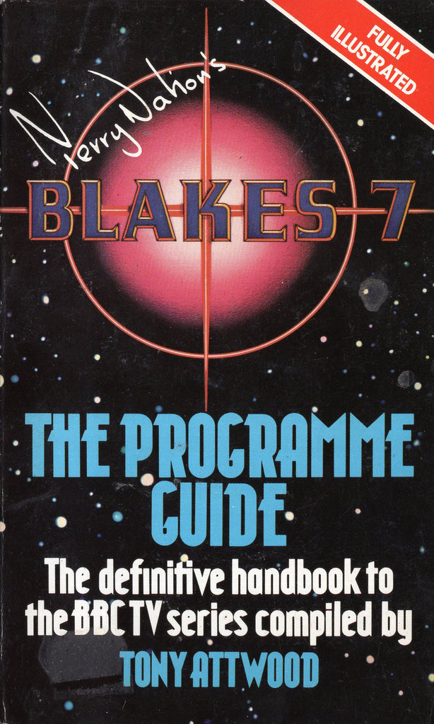 Blakes 7 The Progamme Guide