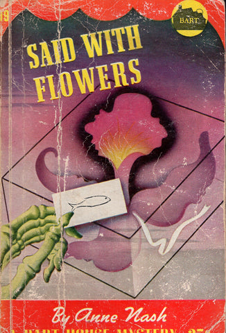 Said with Flowers