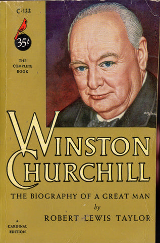 Winston Churchill The Biography of a Great Man