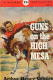 Guns on the High Mesa