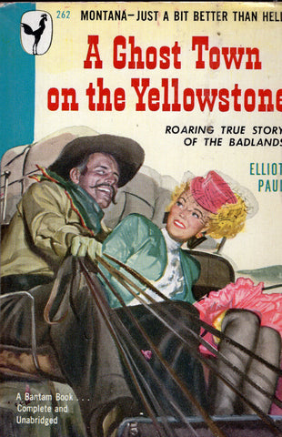 A Ghost Town on the Yellowstone