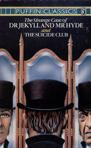 The Strange Case of Dr Jekyll and Mr Hyde and The Suicide Club