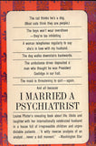 I Married a Psychiatrist