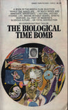 The Biological Time Bomb