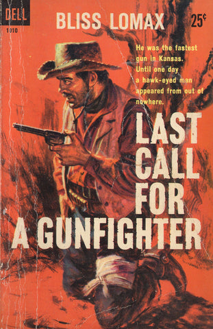 Last Call For A Gunfighter