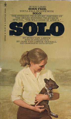 Solo The Story of an African Wild Dog