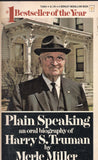 Plain Speaking an oral biography of Harry S. Truman