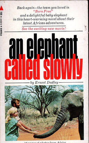 An Elephant Called Slowly