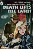 Death Lifts the Latch