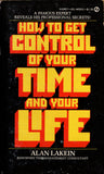 How To Get Control of Your Time and Your Life