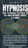 Hypnosis - How to Unleash the Power of Your Mind Without Drugs!