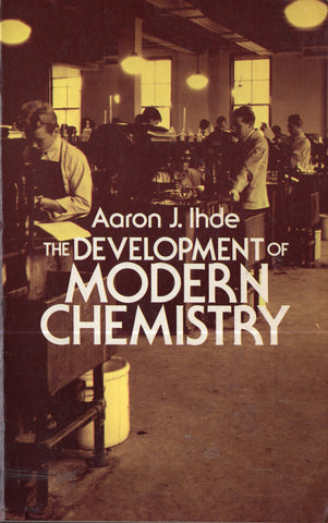 The Development of Modern Chemistry