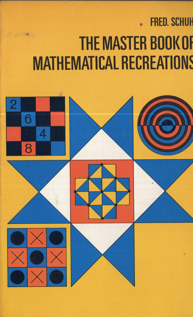 The Master Book of Mathematical Recreations