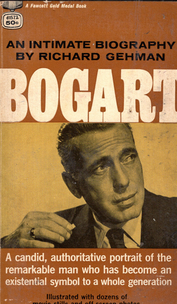 Bogart - an Intimate Biography