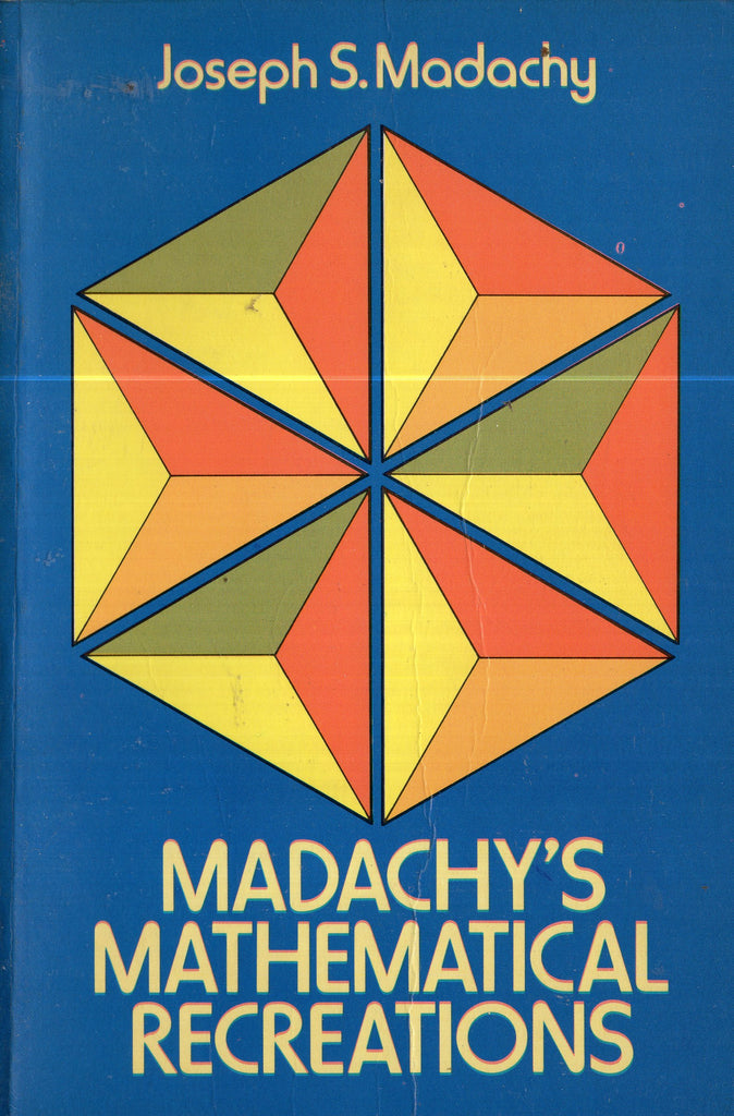 Madachy's Mathematical Recreations