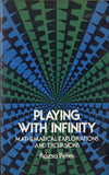 Playing With Infinity