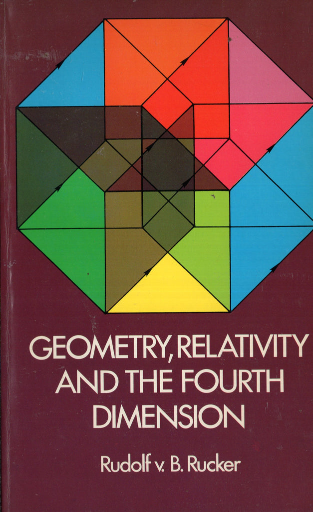 Geometry, Relativity and the Fourth Dimension