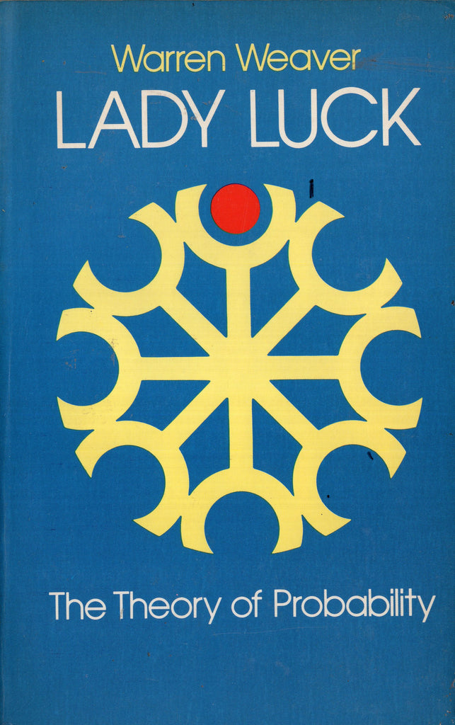 Lady Luck The Theory of Probabilty