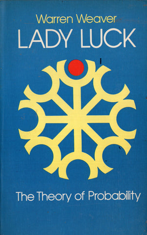 Lady Luck The Theory of Probabilty