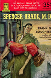Spencer Brade, M.D.